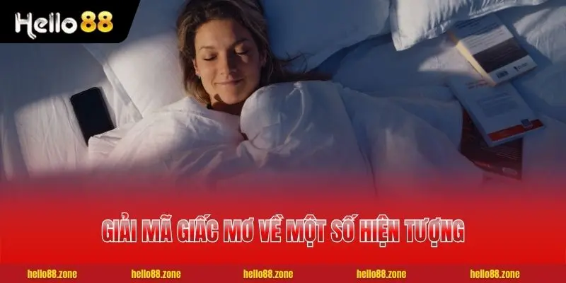 Giải Mã Giấc Mơ - Tra Cứu 50+ Chiêm Bao Thường Gặp Chuẩn Xác 3 Giải mã giấc mơ liên quan đến gia đình