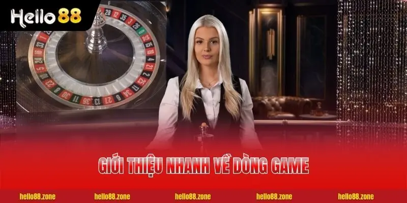 6 Lý Do Live Casino Thu Hút 1+ Triệu Người Chơi Trực Tuyến 2 Giới thiệu nhanh về dòng game Casino trực tuyến