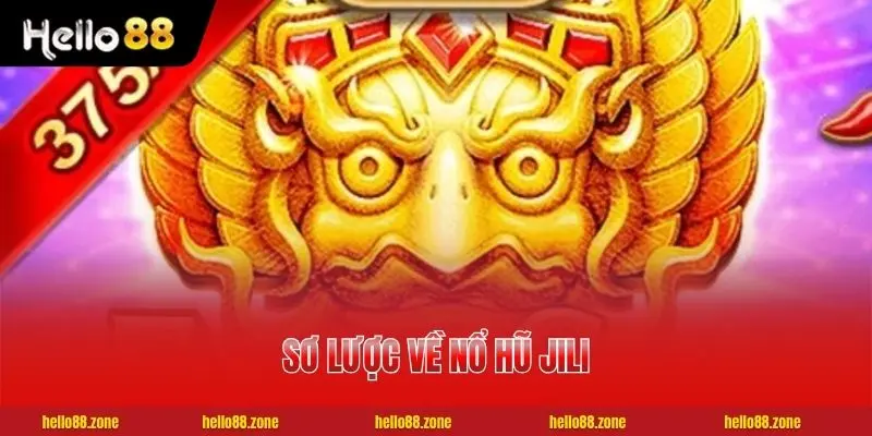 Nổ Hũ Jili - Đối Tác Chiến Lược Hàng Đầu Sở Hữu 200+ Game 2 Sơ lược về nổ hũ JILI cùng đẳng cấp vượt trội trên thị trường